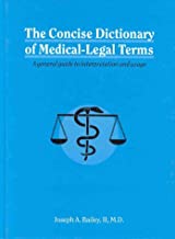 THE CONCISE DICTIONARY OF MEDICAL-LEGAL TERMS