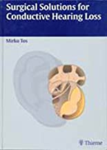 SURGICAL SOLUTIONS FOR CONDUCTIVE HEARING LOSS VOL