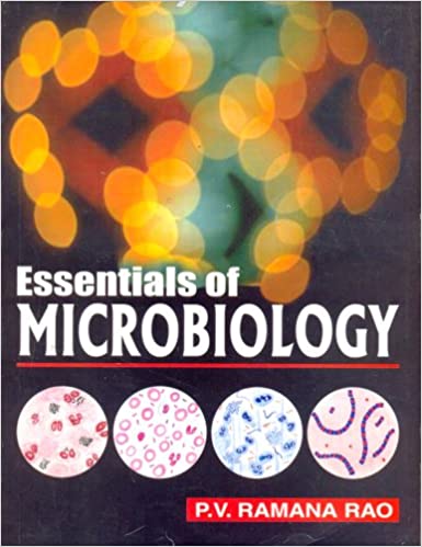 ESSENTIALS OF MICROBIOLOGY 