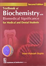 TEXTBOOK OF BIOCHEMISTRY WITH BIOMEDICAL SIGNIFICANCE 2ED (PB 2020) 