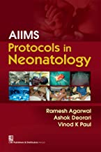 AIIMS PROTOCOLS IN NEONATOLOGY (PB 2019) 