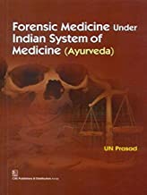 Forensic Medicine Under Indian System of Medicine (Ayurveda) (PB)