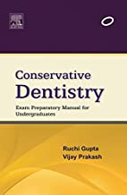 CONSERVATIVE DENTISTRY EXAM PREPARATORY MANUAL FOR UNDERGRADUATES 1ED