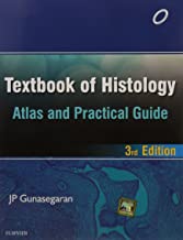 TEXTBOOK OF HISTOLOGY: ATLAS AND PRACTICAL GUIDE, 3E