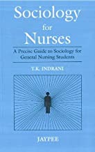 SOCIOLOGY FOR NURSES