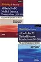 MASTERING THE REVIEW OF ALL INDIA PRE PG MEDICAL ENTRANCE EXAMINATION(2007-2005)(2 VOLS.)