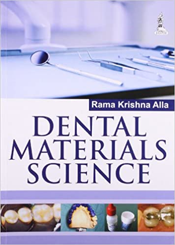 DENTAL MATERIALS SCIENCE