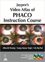 JAYPEE'S VIDEO ATLAS OF PHACO INSTRUCTION COURSE ON DVD FREE WITH INSTUCTION COURSE BOOK 1/E 2014