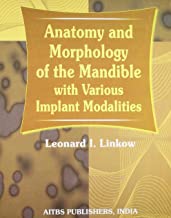 ANATOMY AND MORPHOLOGY OF THE MANDIBLE WITH VARIOUS IMPLANT MODALITIES