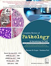COMPLETE REVIEW OF PATHOLOGY & HEMATOLOGY FOR NBE, 4/E (PB)