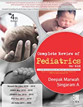COMPLETE REVIEW OF PEDIATRICS FOR NBE 4ED (PB 2018) 