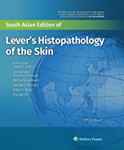 LEVER’S HISTOPATHOLOGY OF THE SKIN, 11/E